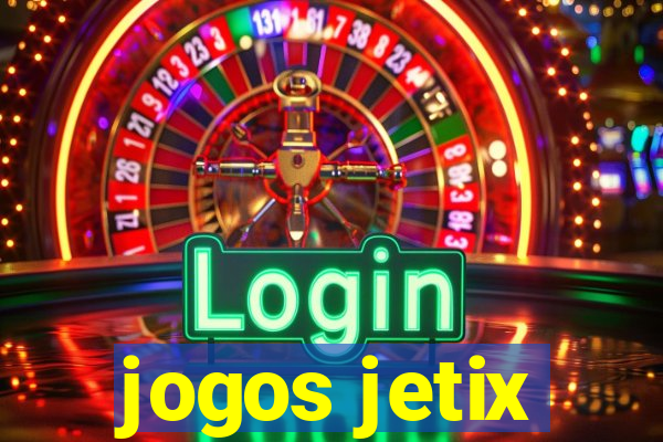 jogos jetix